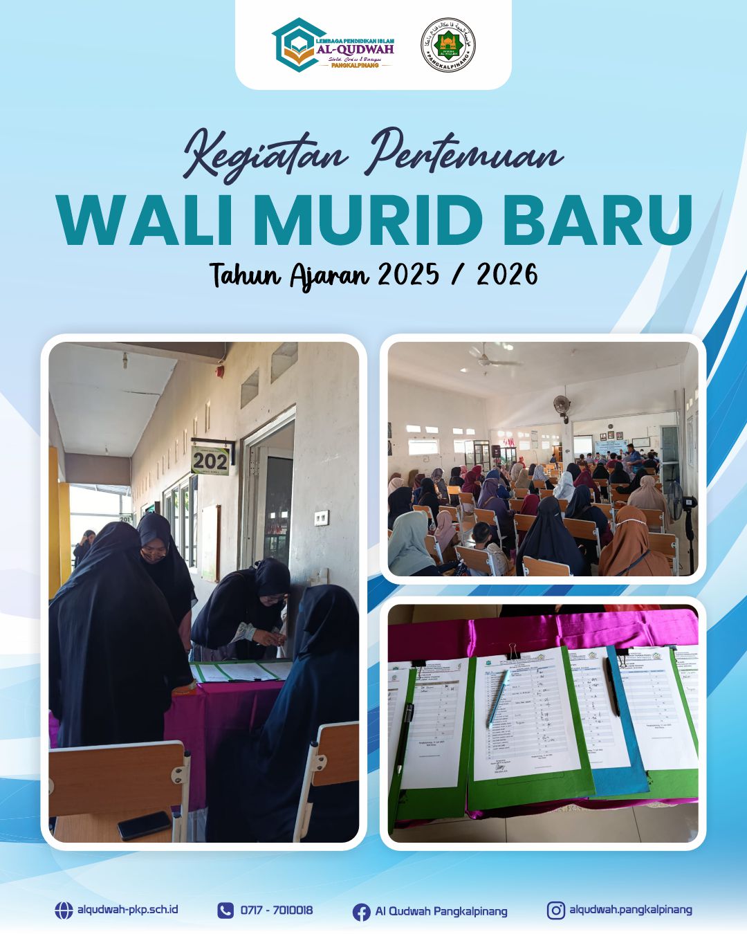Pertemuan Wali Murid Baru Tahun Ajaran 2025 / 2026